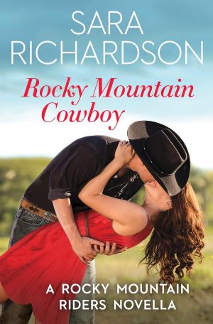 [Rocky Mountain Riders 04] • Rocky Mountain Cowboy